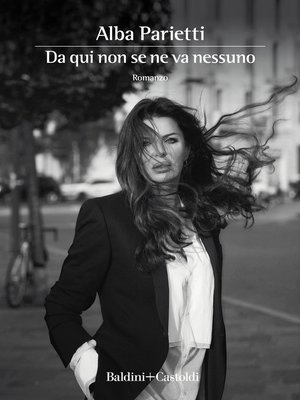 cover image of Da qui non se ne va nessuno